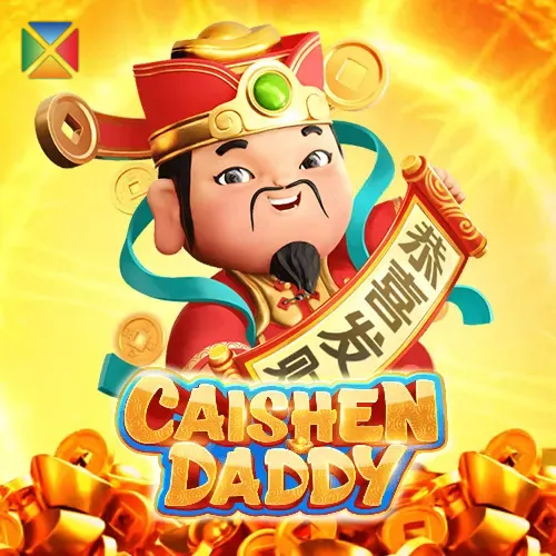 CAISHEN DADDY